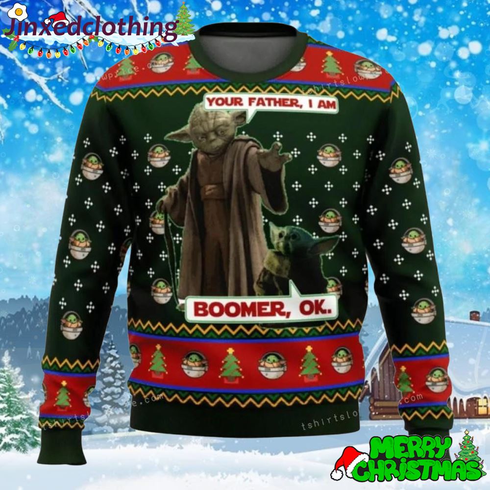 Star Wars Baby Yoda Your Father I Am Boomer Ok Ugly Sweater 